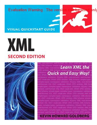 《XML入门指南(XML Visual QuickStart Guide, Learn XML the Quick and Easy Way)_KEVIN HOWARD GOLDBERG著》