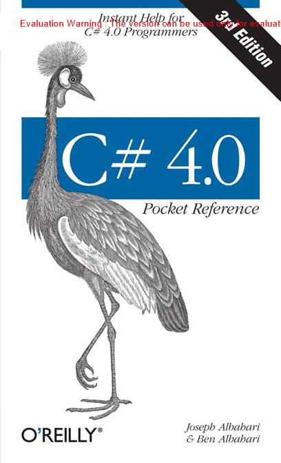 《C#40袖珍参考手册(C# 4 0 Pocket Reference)_Joseph Albahari》