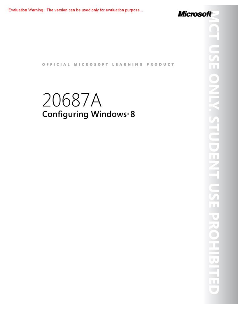 《Configuring Windows 8 Setup Guide—2013 microsoft(配置Windows 8安装指南2013年培训师手册)》