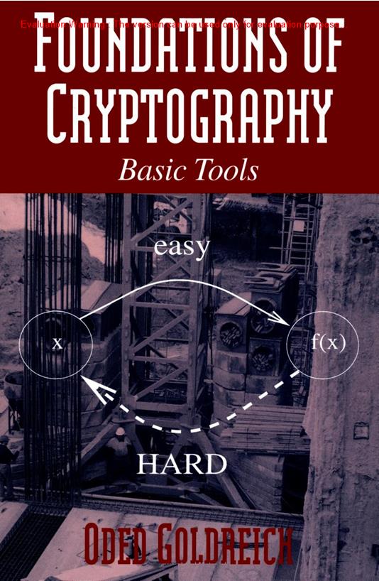 《Foundations of Cryptography Volume 1 Basic Tools_Oded Goldreich》