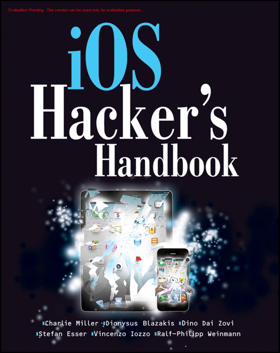 《iOS黑客手册(IOS Hacker Handbook)_Charlie Miller著》