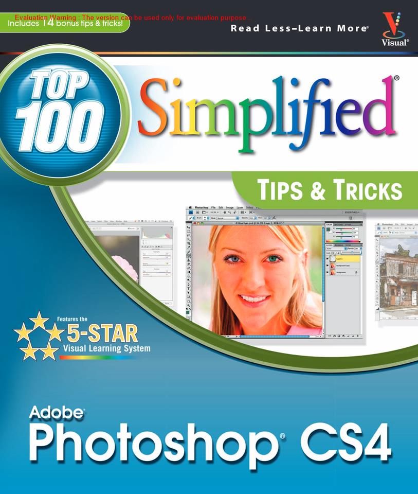 《Photoshop CS4 Top 100 Simplified Tips and Tricks(Photoshop CS4百个最佳操作技巧)_Lynette Kent著》