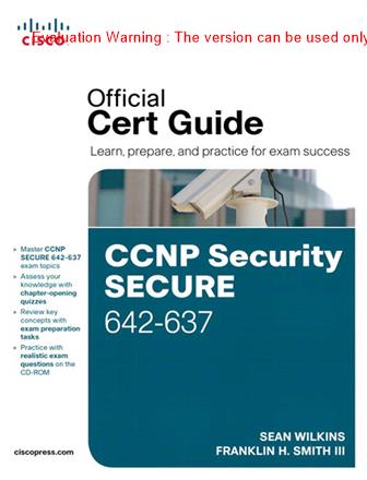 《思科CCNP安全认证642-637官方指南(CCNP Security Secure 642-637 Official Cert Guide)_Sean Wilkins编著》