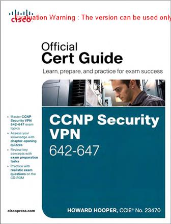 《思科CCNP安全认证642-647官方指南(CCNP Security VPN 642-647 Official Cert Guide)_Howard Hooper编著》