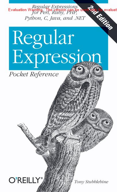 《正则表达式袖珍参考手册(Regular Expression Pocket Referencen)_Tony Stubblebine》